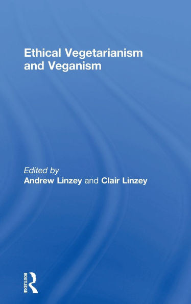 Ethical Vegetarianism and Veganism