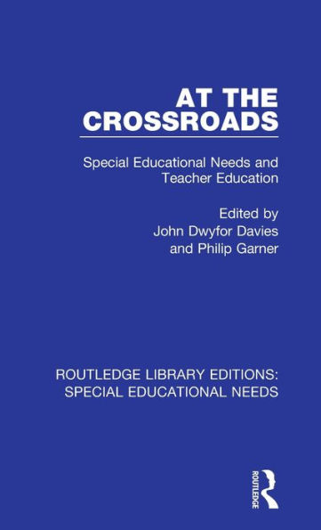 At the Crossroads: Special Educational Needs and Teacher Education