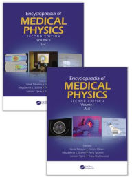 Title: Encyclopaedia of Medical Physics: Two Volume Set, Author: Slavik Tabakov