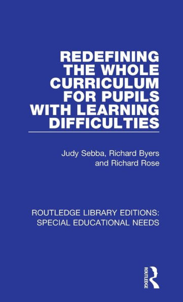 Redefining the Whole Curriculum for Pupils with Learning Difficulties