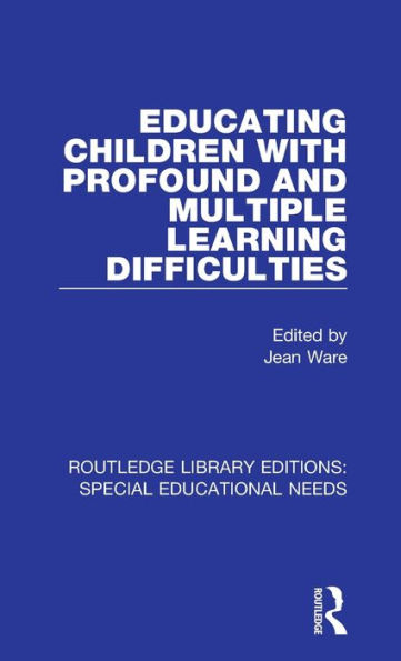 Educating Children with Profound and Multiple Learning Difficulties