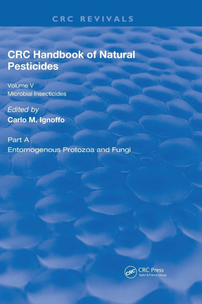 Handbook of Natural Pesticides: Microorganisms, Part A, Volume V