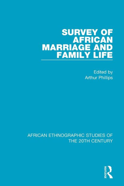 Survey of African Marriage and Family Life / Edition 1