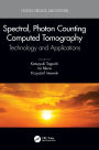 Spectral, Photon Counting Computed Tomography: Technology and Applications