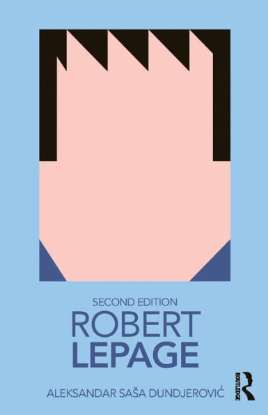 Robert Lepage / Edition 2