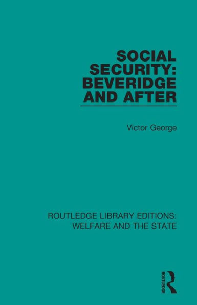 Social Security: Beveridge and After