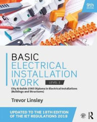 Title: Basic Electrical Installation Work / Edition 9, Author: Trevor Linsley