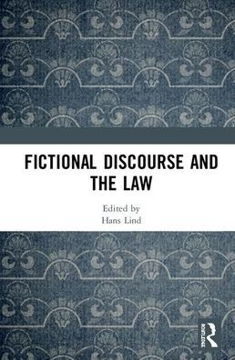 Fictional Discourse and the Law / Edition 1