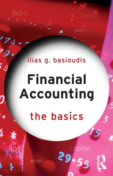 Financial Accounting: The Basics / Edition 1