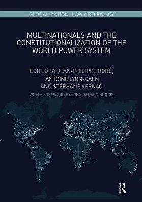 Multinationals and the Constitutionalization of the World Power System