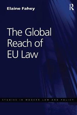 The Global Reach of EU Law