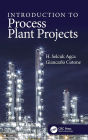 Introduction to Process Plant Projects