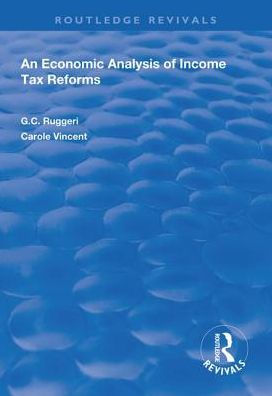 An Economic Analysis of Income Tax Reforms