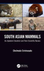 South Asian Mammals: An updated Checklist and Their Scientific Names