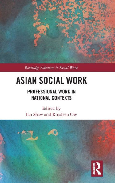 Asian Social Work: Professional Work in National Contexts / Edition 1