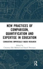 New Practices of Comparison, Quantification and Expertise in Education: Conducting Empirically Based Research
