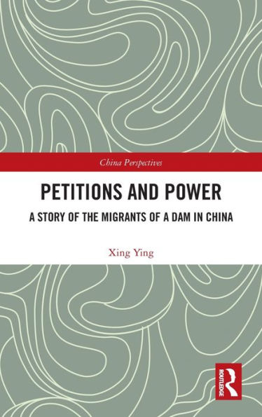 Petitions and Power: a Story of the Migrants Dam China