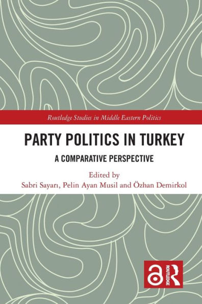 Party Politics Turkey: A Comparative Perspective