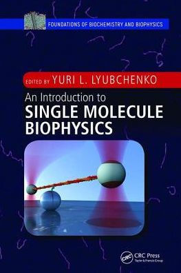 An Introduction to Single Molecule Biophysics / Edition 1