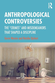 Title: Anthropological Controversies: The 