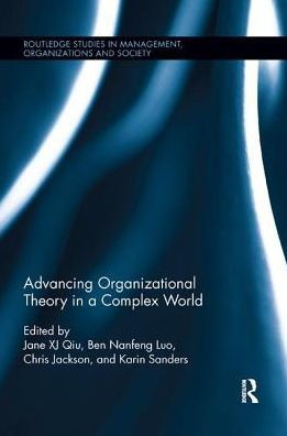 Advancing Organizational Theory in a Complex World