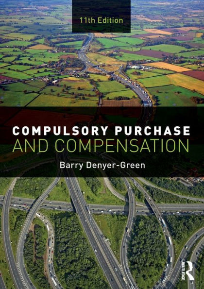 Compulsory Purchase and Compensation / Edition 11