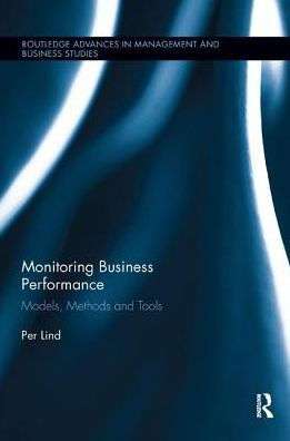 Monitoring Business Performance: Models, Methods, and Tools