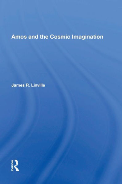 Amos and the Cosmic Imagination