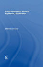 Cultural Autonomy, Minority Rights and Globalization