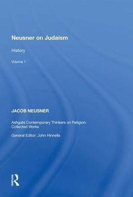 Neusner on Judaism: Volume 1: History