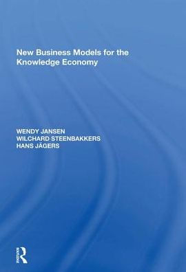 New Business Models for the Knowledge Economy