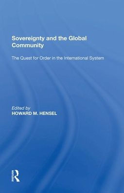 Sovereignty and the Global Community: Quest for Order International System