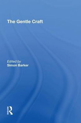 The Gentle Craft: By Thomas Deloney