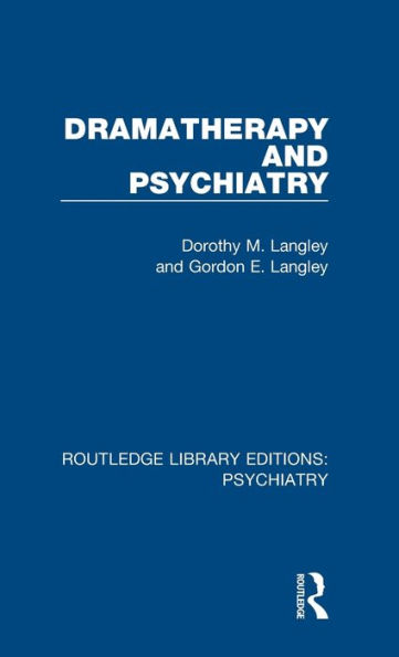 Dramatherapy and Psychiatry