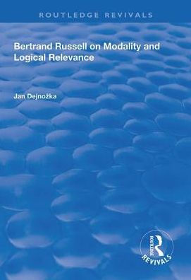 Bertrand Russell on Modality and Logical Relevance