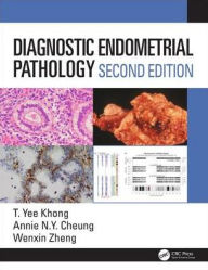 Title: Diagnostic Endometrial Pathology 2E / Edition 2, Author: Yee Khong