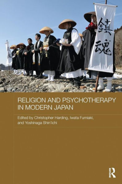 Religion and Psychotherapy in Modern Japan / Edition 1