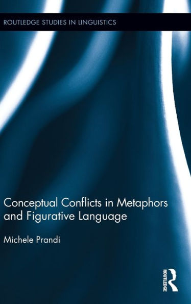 Conceptual Conflicts Metaphors and Figurative Language