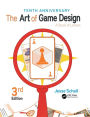 The Art of Game Design: A Book of Lenses, Third Edition / Edition 3