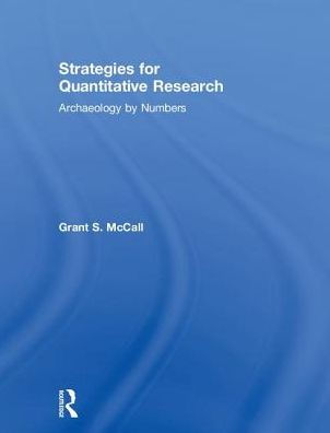 Strategies for Quantitative Research: Archaeology by Numbers