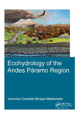 Ecohydrology of the Andes Páramo Region / Edition 1