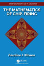 The Mathematics of Chip-Firing