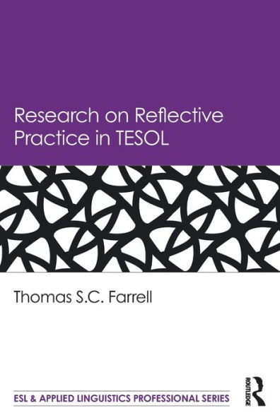 Research on Reflective Practice in TESOL / Edition 1