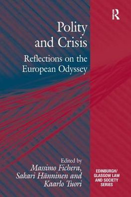 Polity and Crisis: Reflections on the European Odyssey