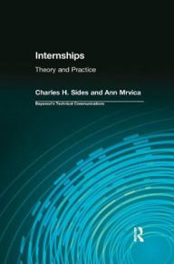 Title: Internships: Theory and Practice, Author: Charles Sides