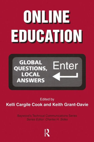 Online Education: Global Questions, Local Answers