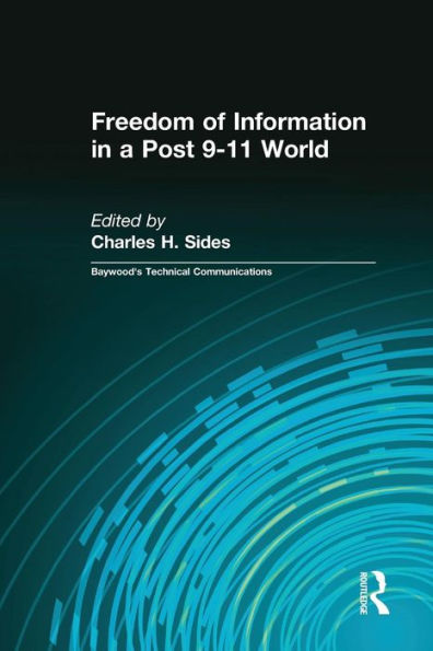 Freedom of Information a Post 9-11 World