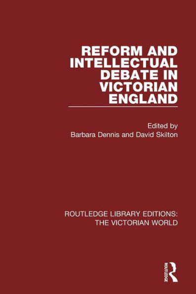 Reform and Intellectual Debate Victorian England