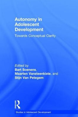 Autonomy in Adolescent Development: Towards Conceptual Clarity