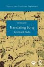 Translating Song: Lyrics and Texts / Edition 1